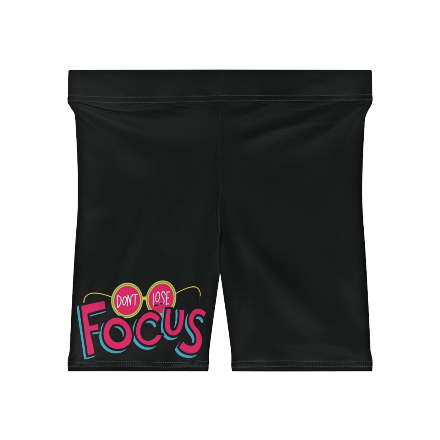 Don't Lose Focus Shorts