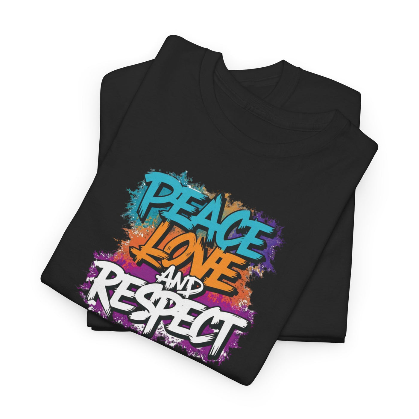 Peace, Love & Respect T-shirt
