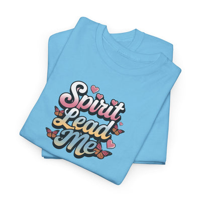 Spirit Lead Me T-shirt