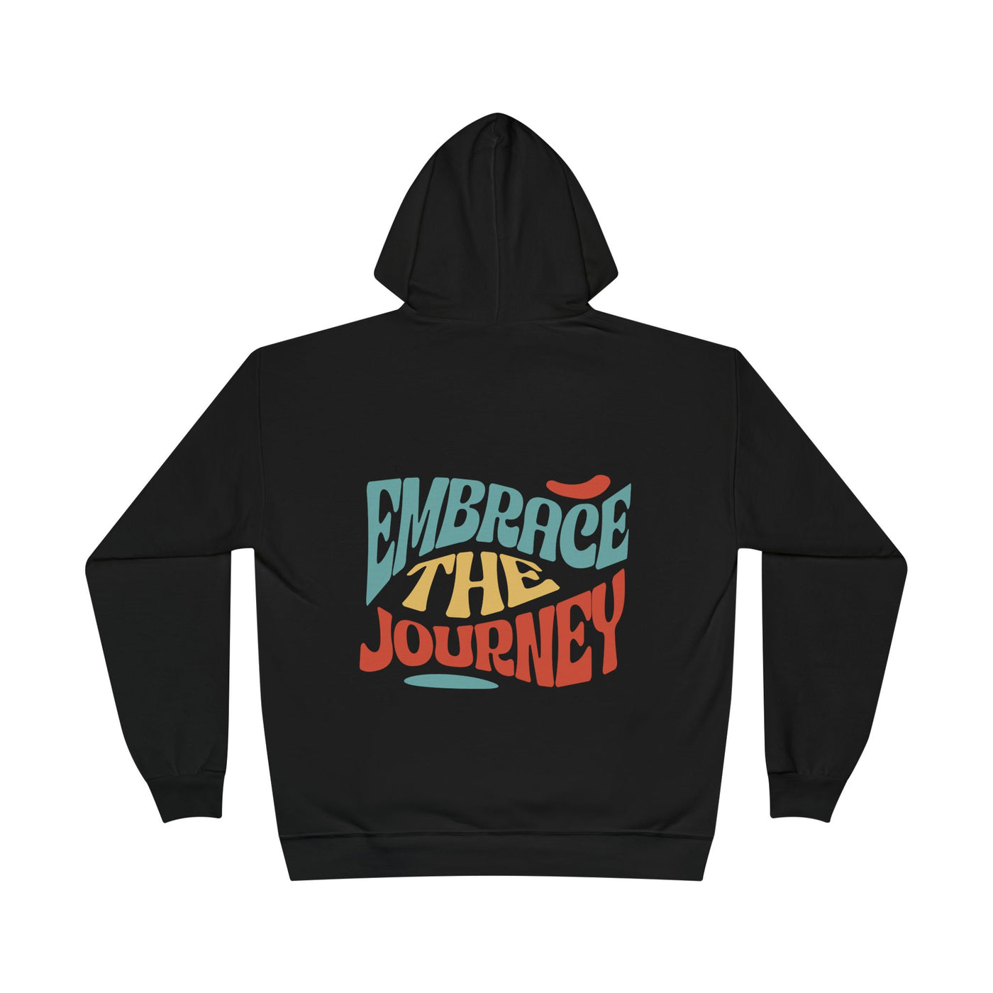 Embrace the Journey Hoodie
