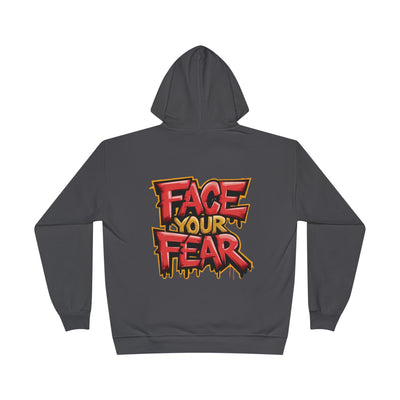 Face Your Fear Hoodie